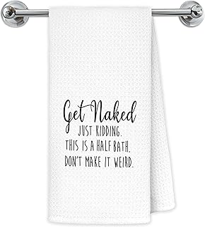 Funny Bathroom Hand Towels, Get Naked Just Kidding Humorous Quote Decorative Hand Towels for Half Bath Room Washroom Restroom, 16x24 Inch