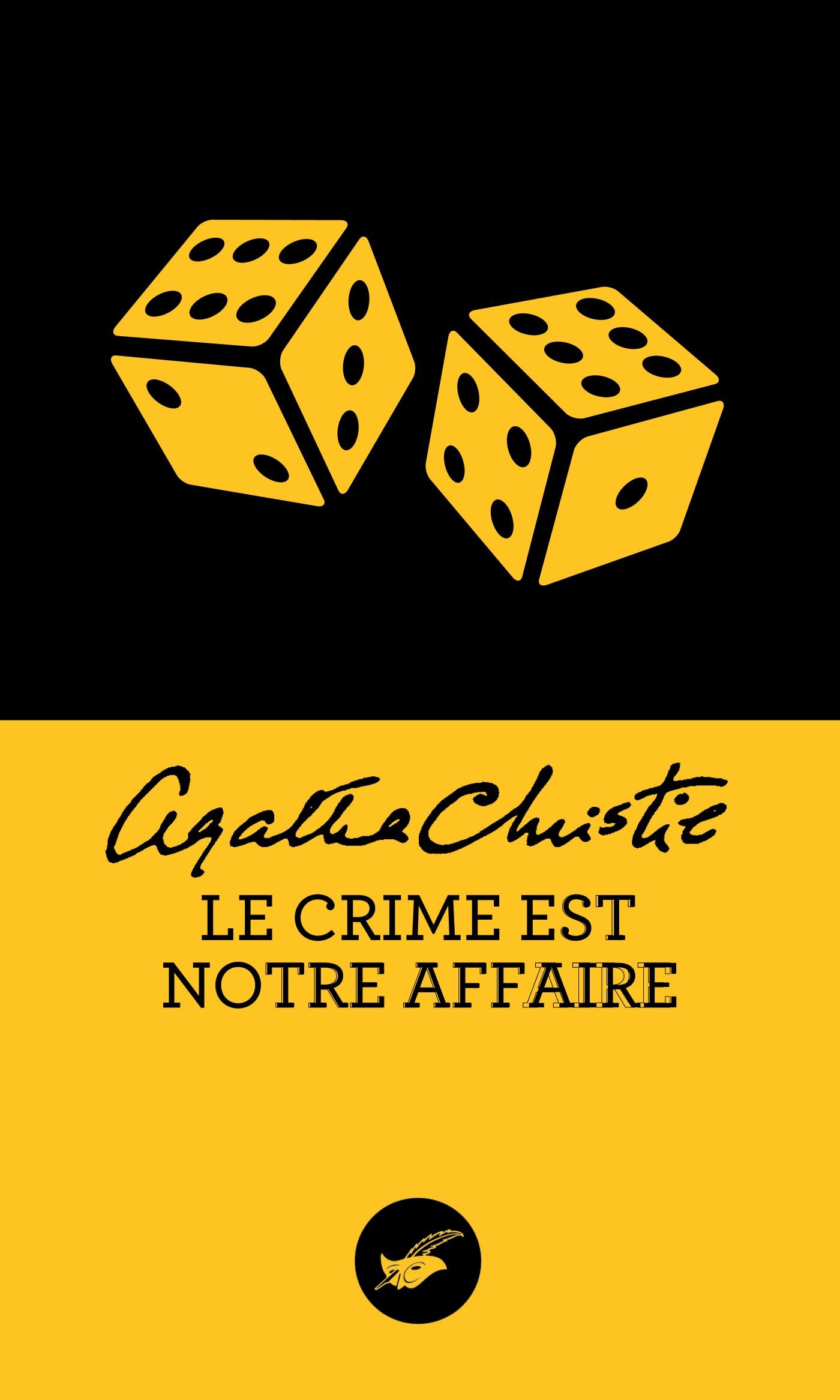 Le crime est notre affaire (Nouvelle traduction révisée) (Masque Christie) (French Edition)