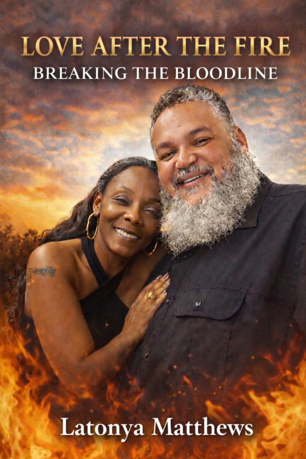 Love After the Fire: Breaking the Bloodline: 1 (Love After the Fire Series Volume: 1)