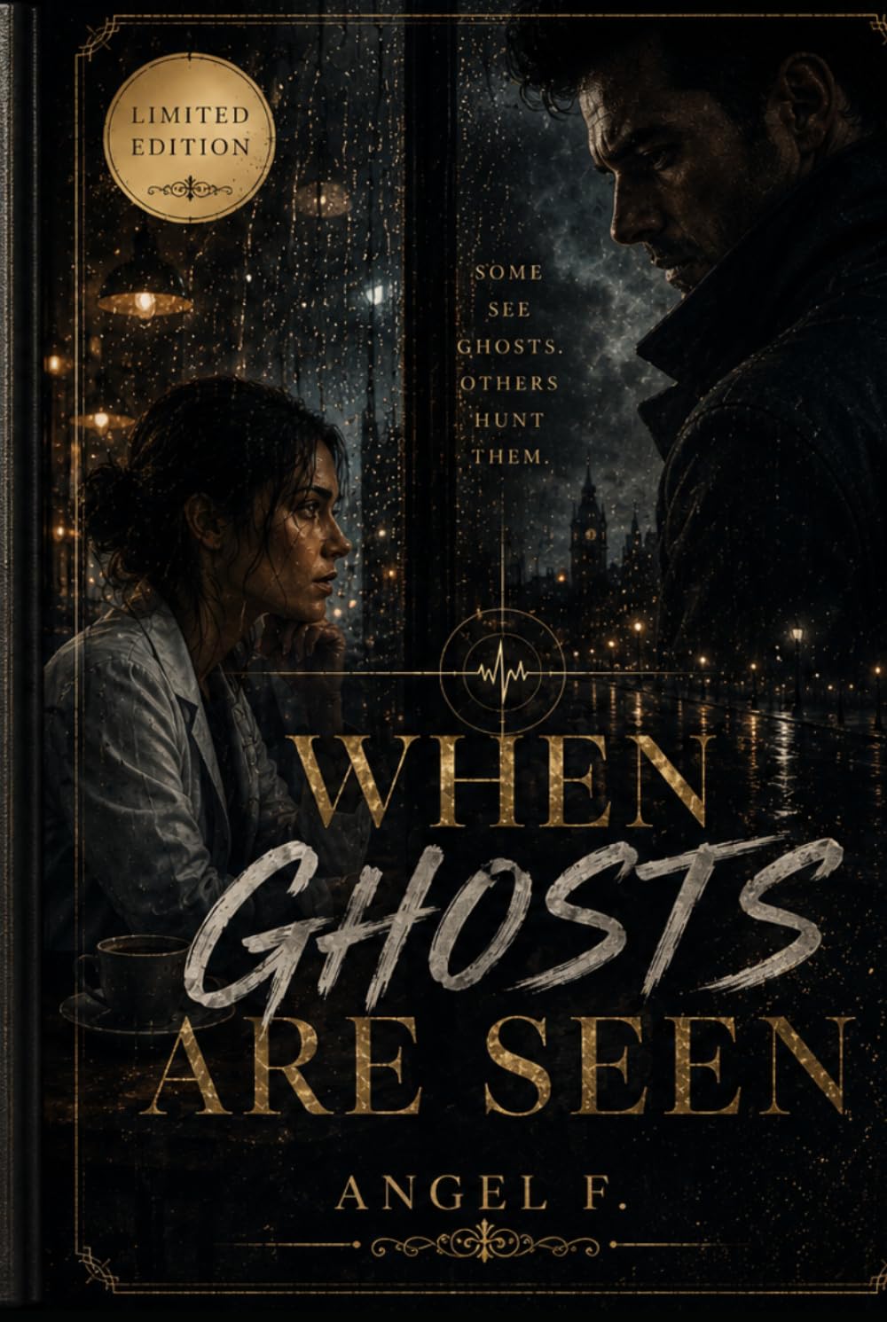 When Ghost Are Seen