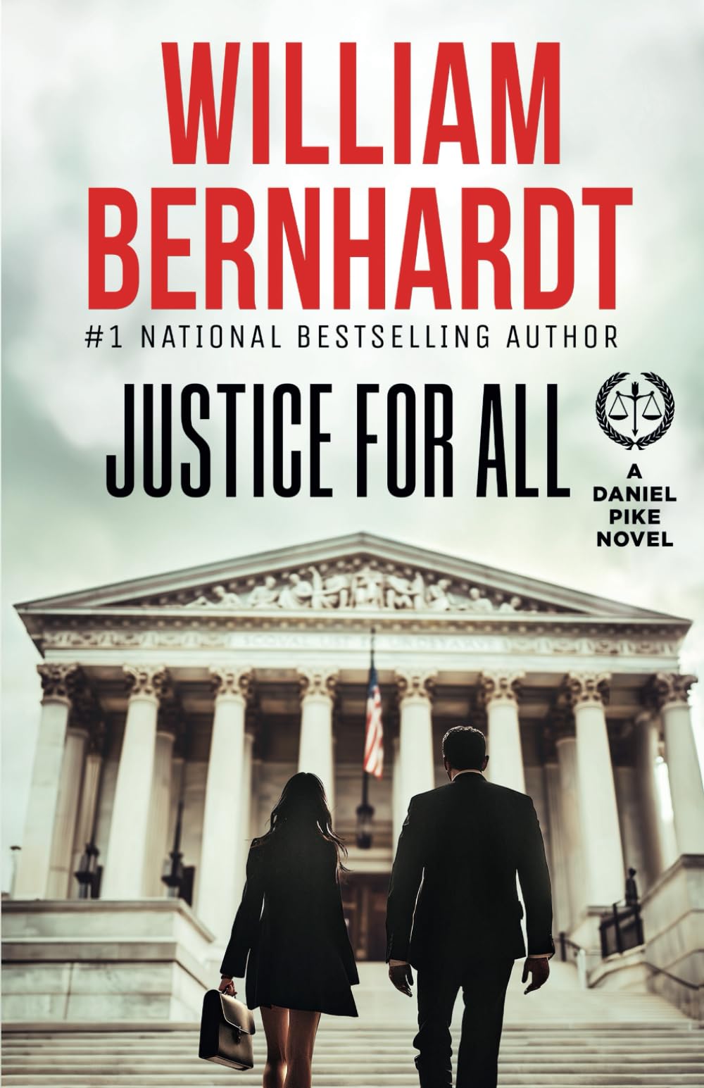 Justice For All (Daniel Pike Legal Thriller Series)