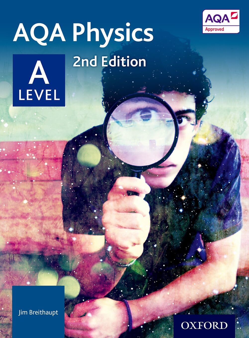 AQA Physics: A Level Student Book by Jim Breithaupt (Paperback Book)