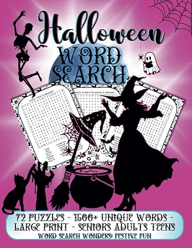 Halloween Word Search Large Print Puzzle Book: 72 Spookily Themed Puzzles - 1500+ Unique Words - For Seniors, Adults and Teens: Fun Frightening Word ... Relief &amp; Relaxation (Word Search Wonders)