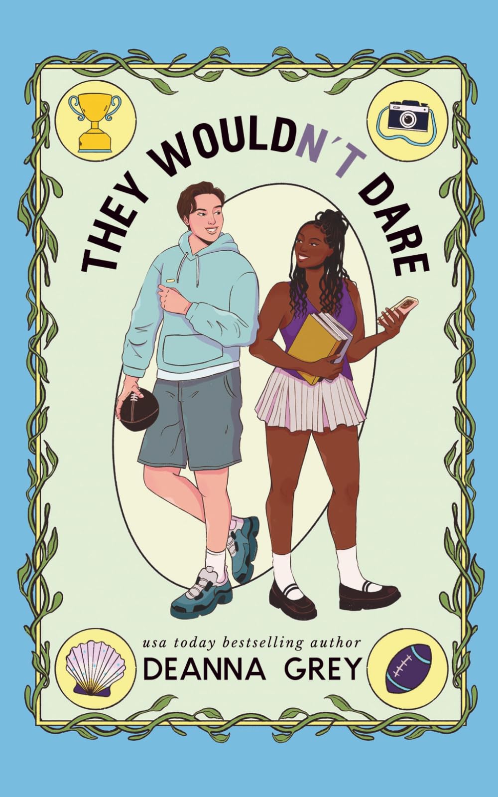 They Wouldn't Dare: A Fake Dating College Romance