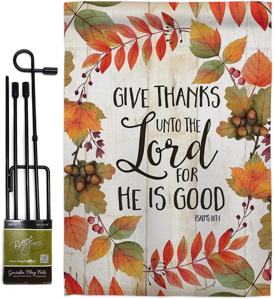 Give Thanks Unto the Lord Garden Flag Set with Stand Falltime Thanksgiving Turkey Gobble Pumpkin Season Autumntime Cornucopia Small Gift Yard House Banner Made In USA 13 X 18.5