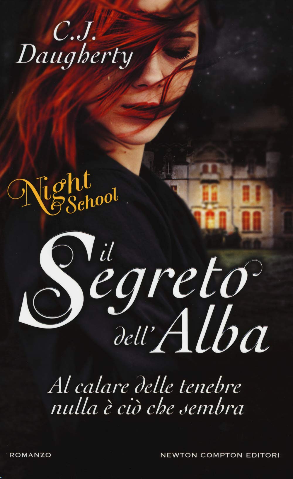 Il segreto dell'alba. Night school