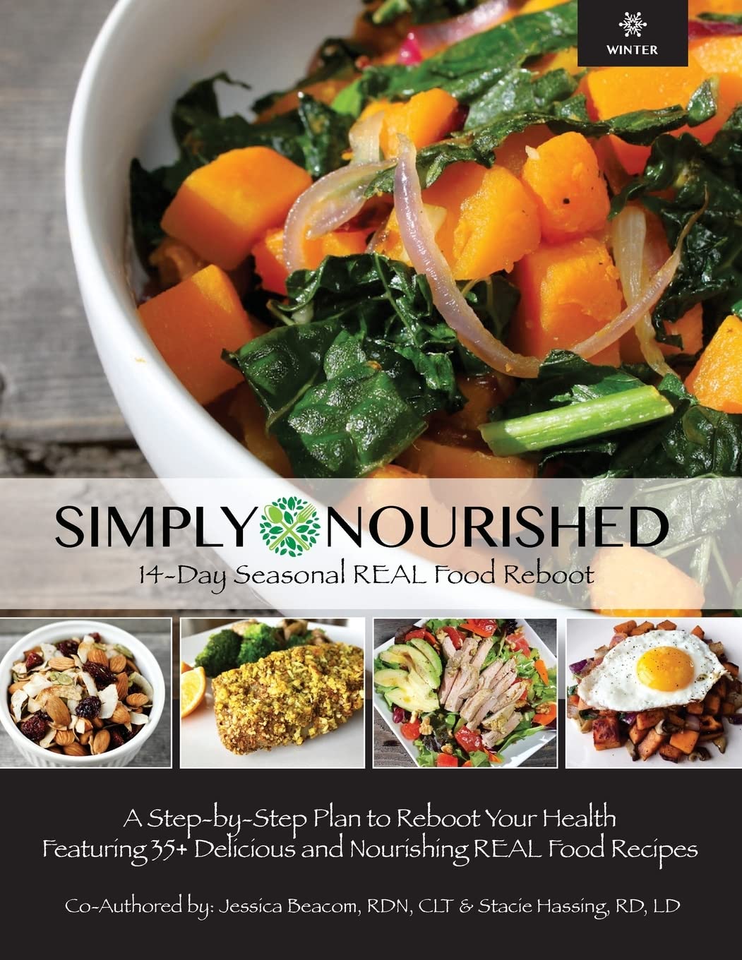 Simply Nourished Winter 14Day Seasonal REAL Food Reboot Winter