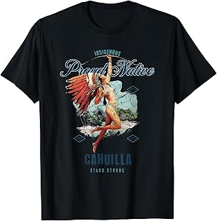 Cahuilla Indigenous Proud Native Art Deco Stand Strong T-Shirt