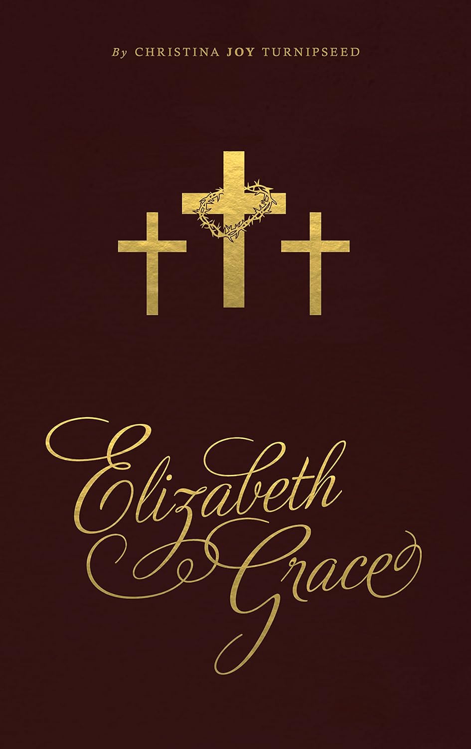 Elizabeth Grace Kindle edition by Turnipseed, Christina. Religion