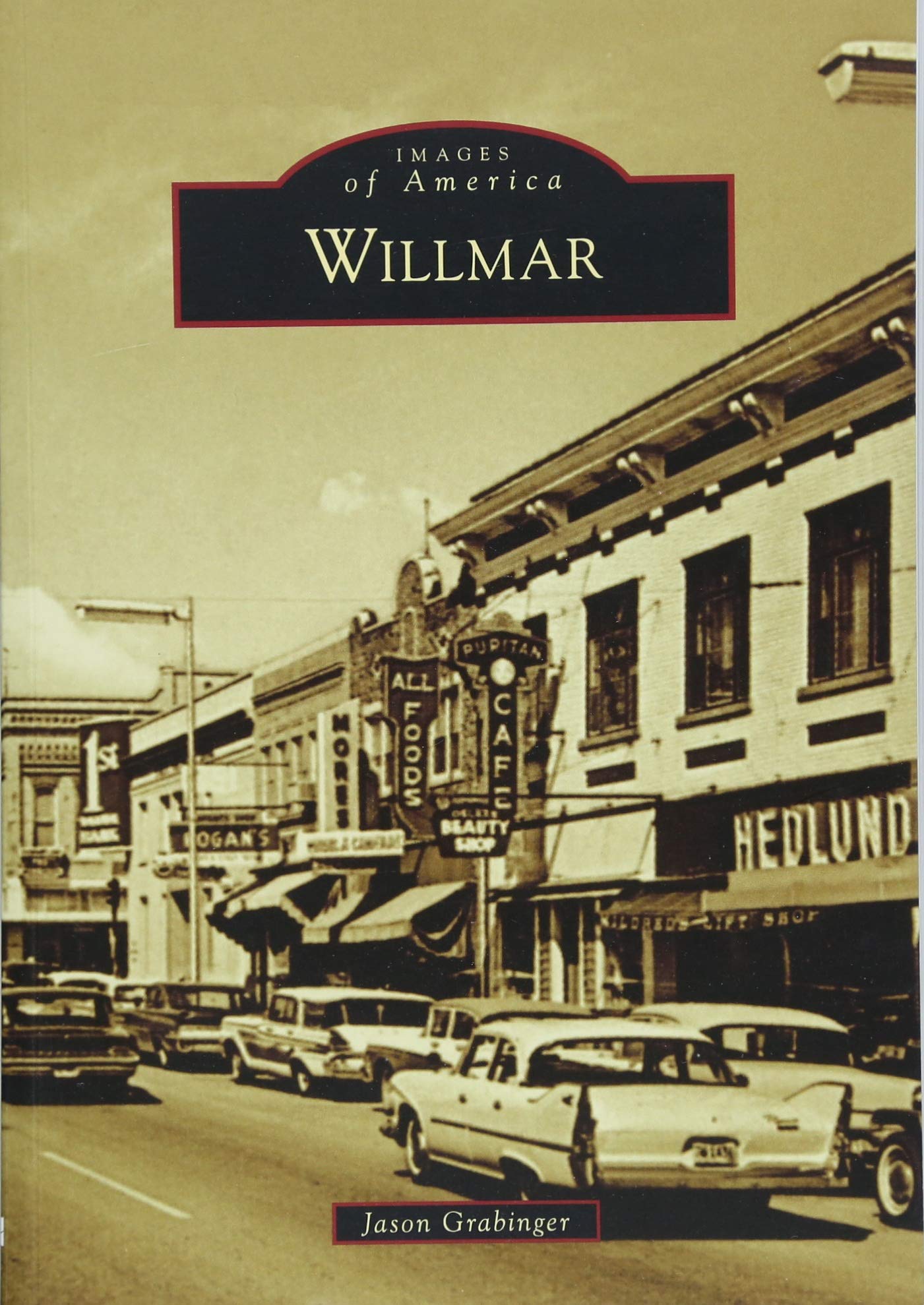 Willmar (Images of America)