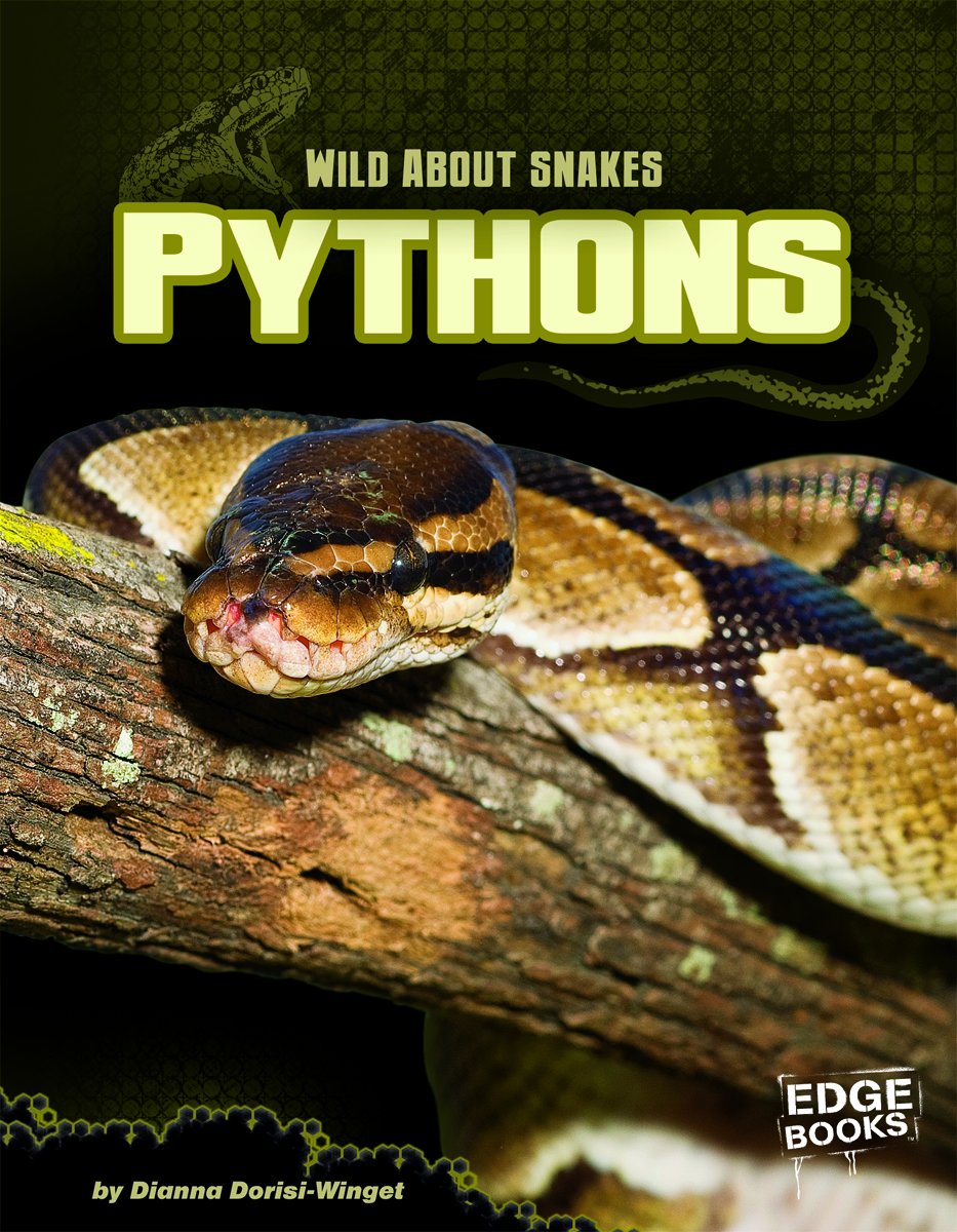 Pythons (Edge Books): Dianna Marie Winget: 9781429660143: Amazon.com: Books