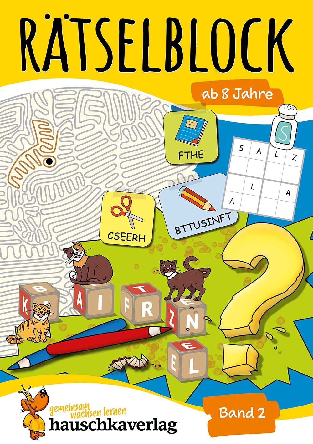 Rätselblock ab 8 Jahre, Band 2, A5-Block: Kunterbunter Rätselspaß: Labyrinthe, Fehler finden, Bilderrätsel, Punkte verbinden u.v.m.: 639 (Rätseln, knobeln, logisches Denken)