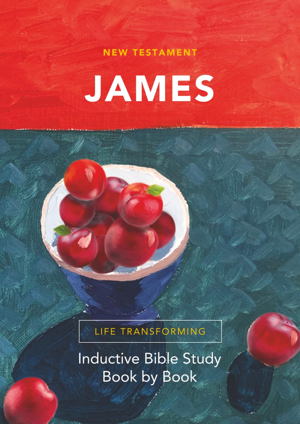 James: Inductive Bible Study Book by Book
