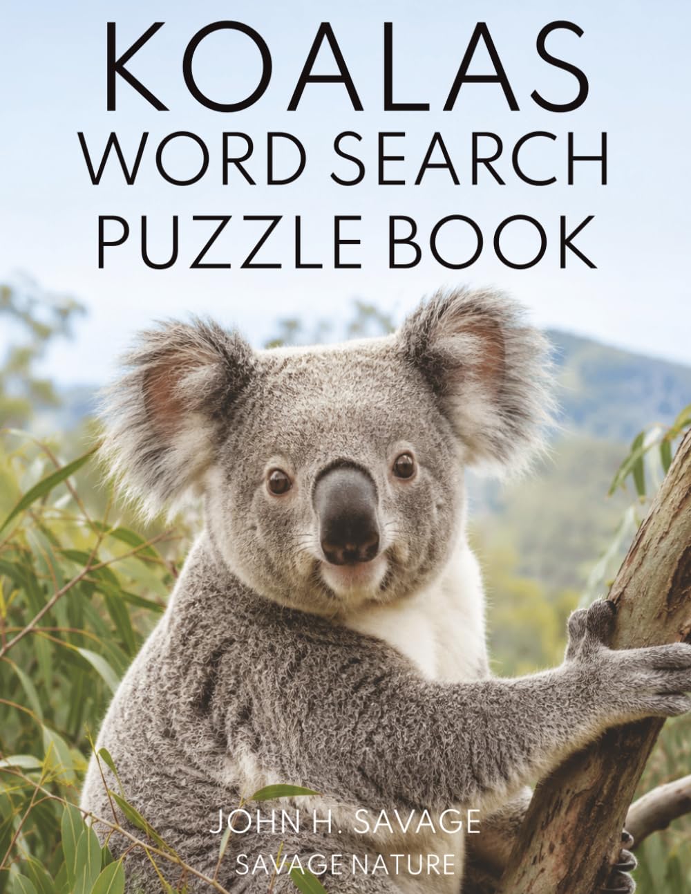 KOALAS WORD SEARCH PUZZLE BOOK: An Australian Wildlife Puzzle Adventure