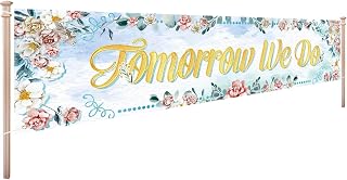 Tomorrow We Do Banner 7.8 x 1.9 ft, Rehearsal Dinner Banner, Wedding Rehearsal Party Photography Background, Rehearsal Brunch Party Decoration