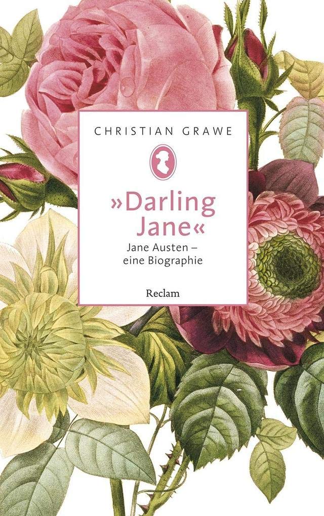 »Darling Jane«: Jane Austen - eine Biographie