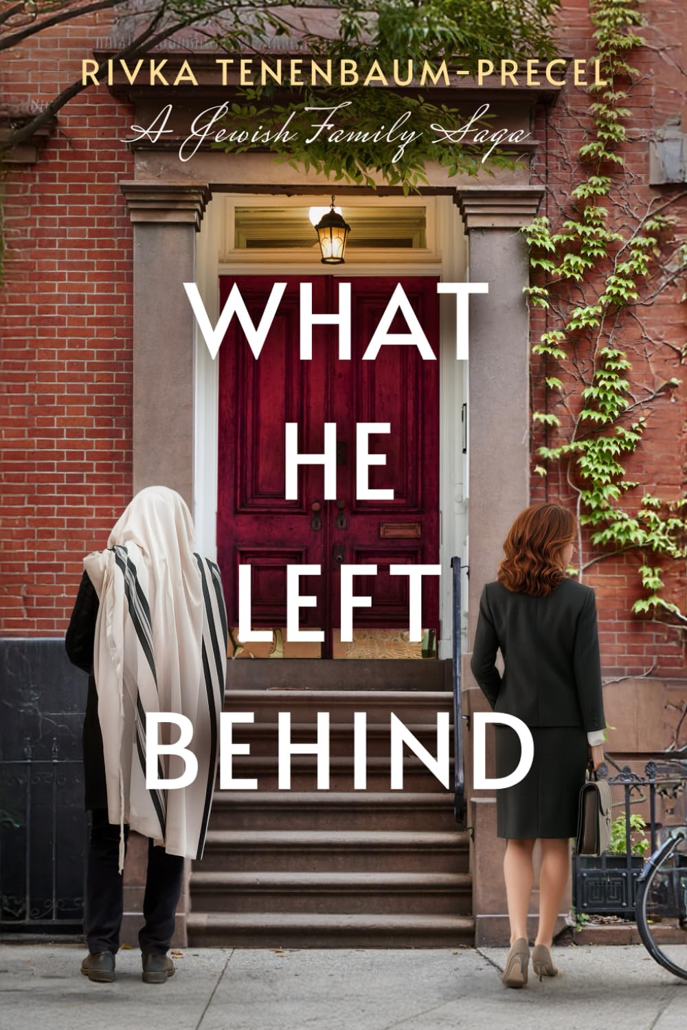What He Left Behind: A Jewish Family Saga