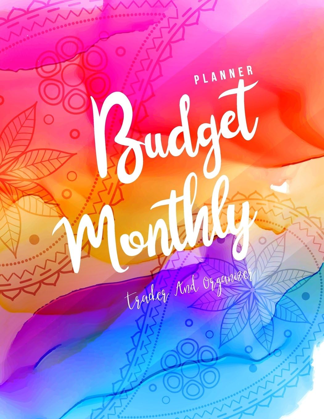 Monthly Budget Planner: Weekly & Monthly Expense Tracker Organizer,Budget Planner and Financial Planner Workbook ( Bill Tracker,Expense Tracker,Home ... Volume 1 (monthly budget planner organizer)