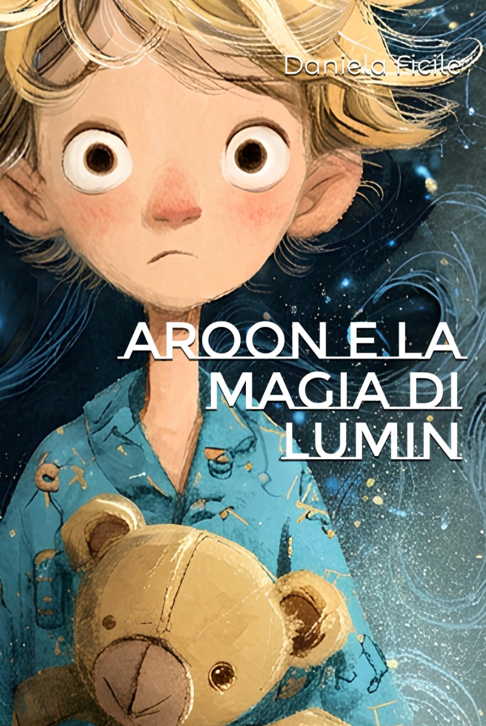 Aroon e la magia di Lumin