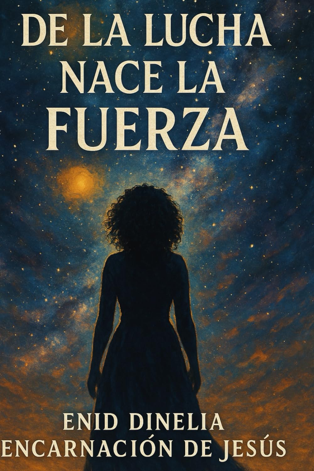 DE LA LUCHA NACE LA FUERZA
