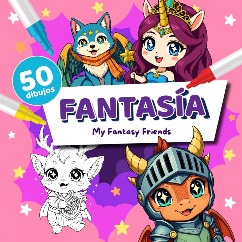 Libro de Colorear Fantasía para Niños 5+ (Mis Amigos Fantásticos): 50 diseños mágicos con unicornios, dragones, hadas y criaturas encantadas (My Fantasy Friends)