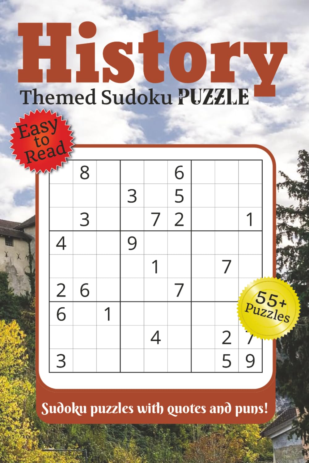 History Themed Sudoku Puzzle: Sudoku with quotes and puns!