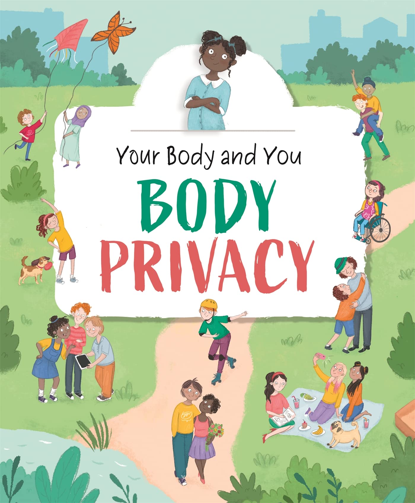Body Privacy (Your Body and You)
