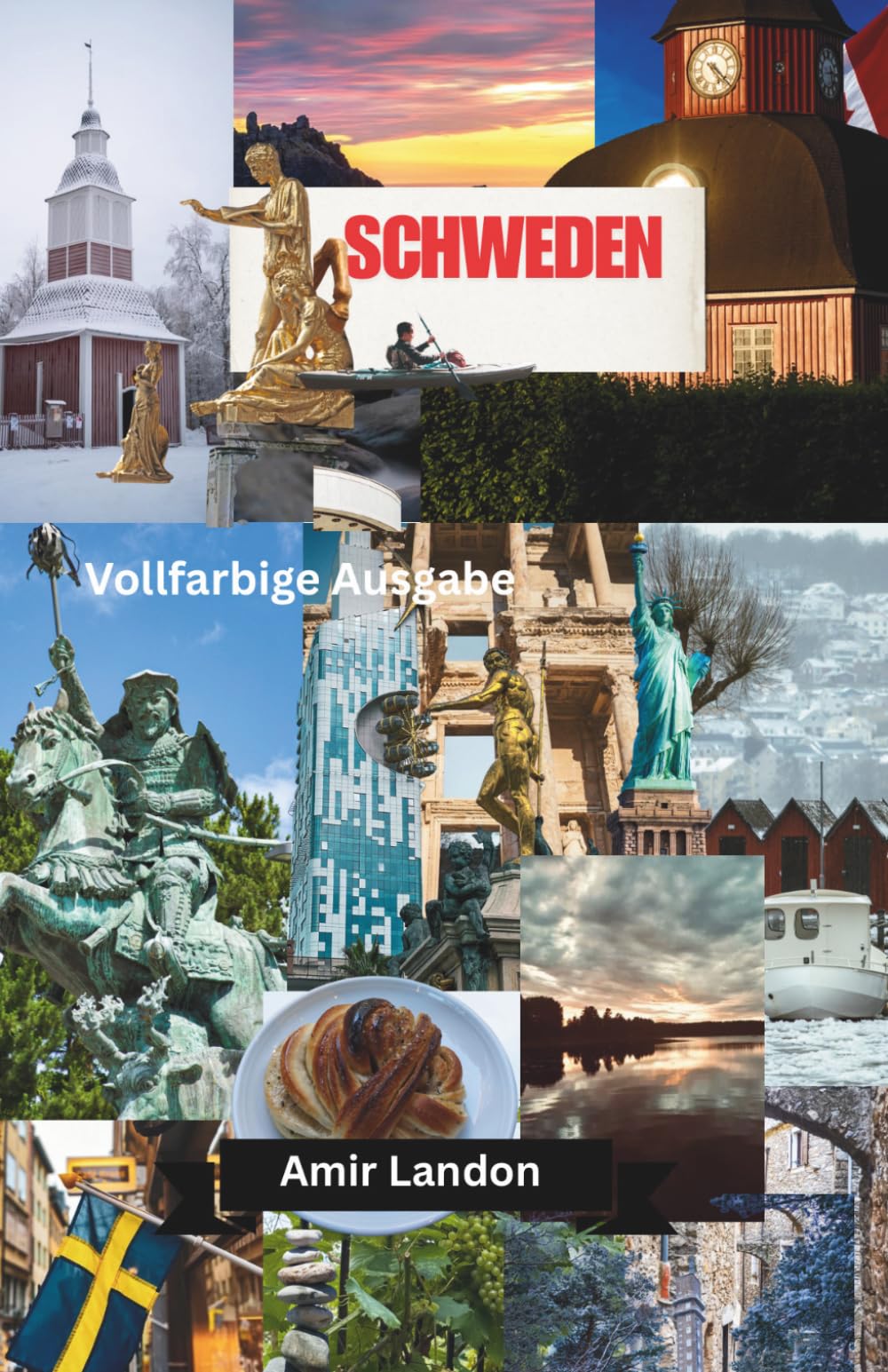 Schweden Reiseführer 2026 Vollfarbige Ausgabe