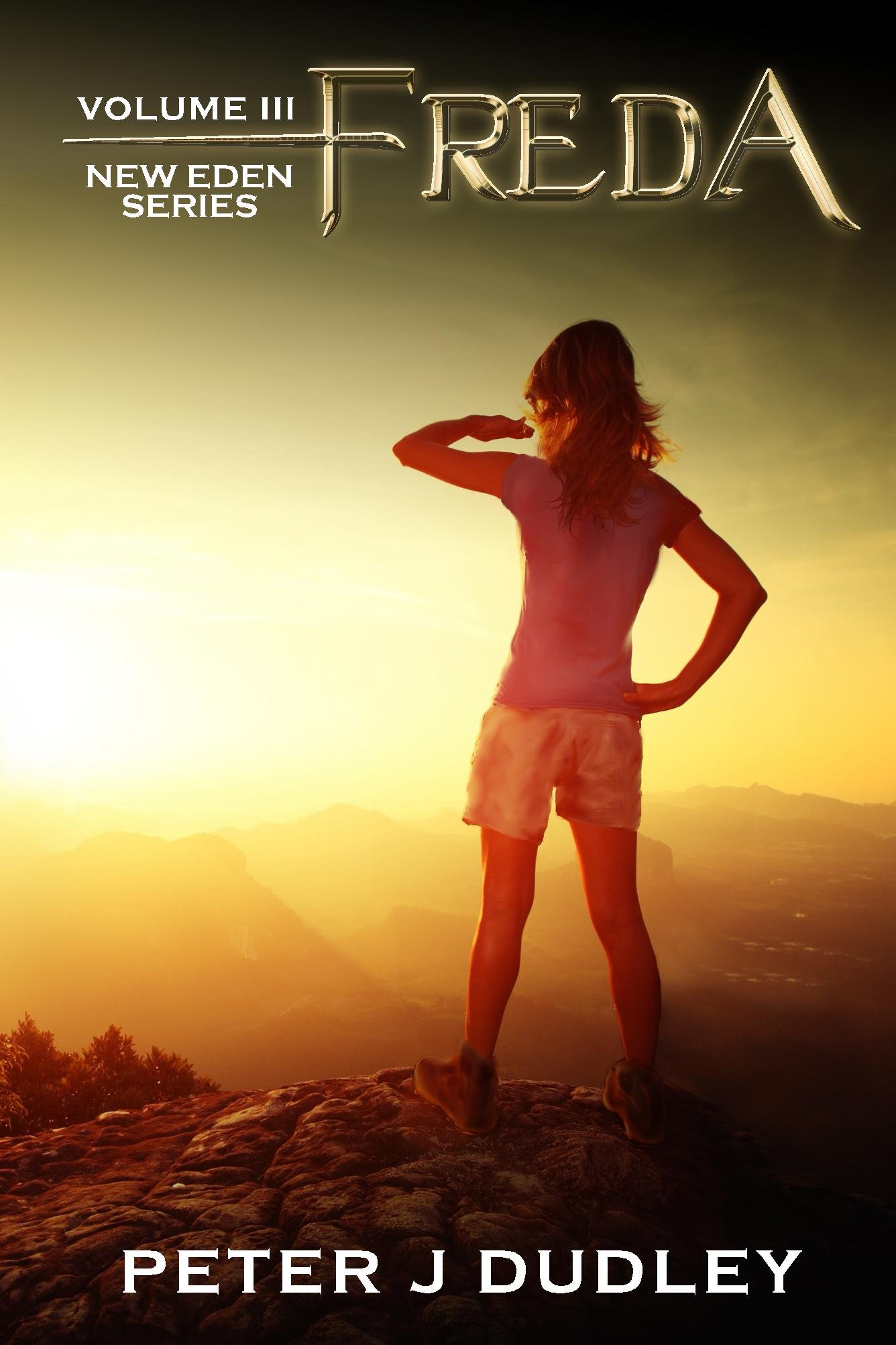 Freda: Volume III in the New Eden series