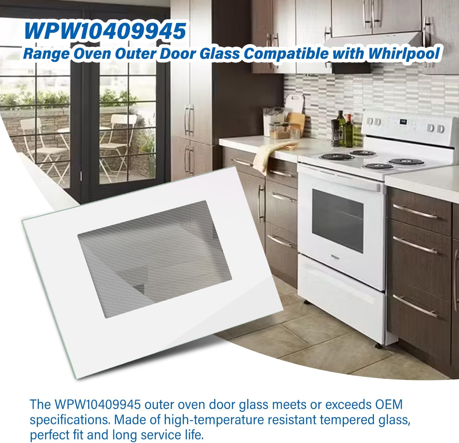 WPW10409945 Range Oven Outer Door Glass Compatible with Whirlpool, Replacement W10409945 2210187 AP6021059 PS11754379 EAP11754379