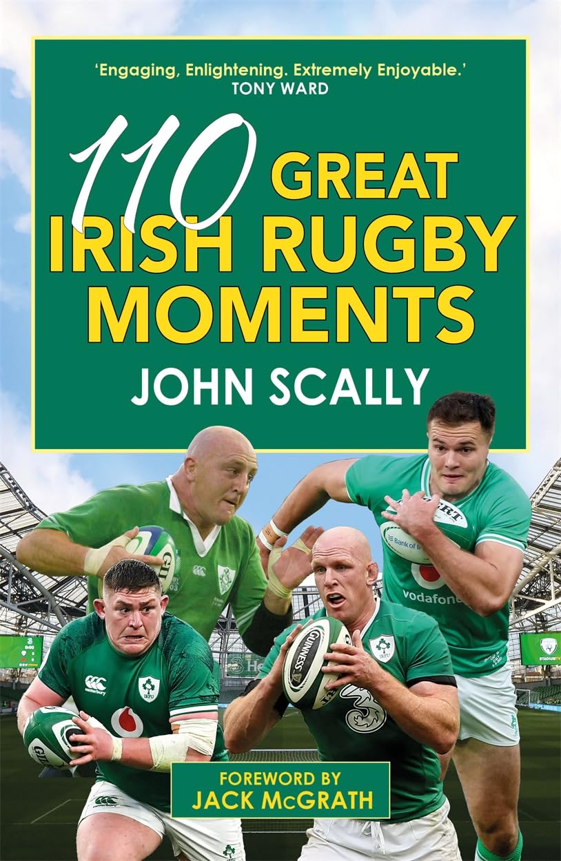 110 Great Irish Rugby Moments, Scally, Scally, 9781785307492 Free Shipping^*