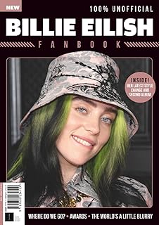 The Billie Eilish Fan Book: Exclusive Artwork, Fun Trivia, and Activities for Fans, Perfect for Creativity and Self-Expression