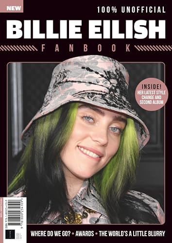 The Billie Eilish Fan Book: Exclusive Artwork, Fun Trivia, and Activities for Fans, Perfect for Creativity and Self-Expression