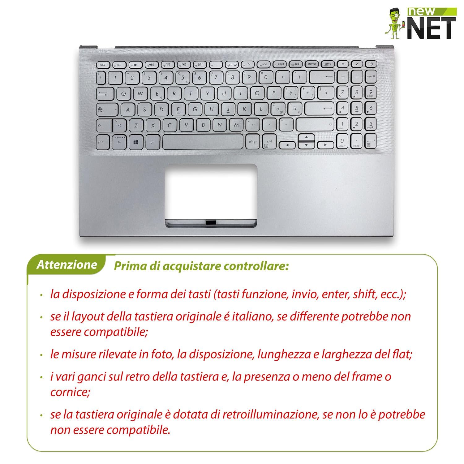 new net - Top Case Palmrest con Tastiera Compatibile con ASUS F512D, F512DA, F512FA, F512FB, F512U, F512UA [Frame Argento - Senza touchpad - Layout ITA]