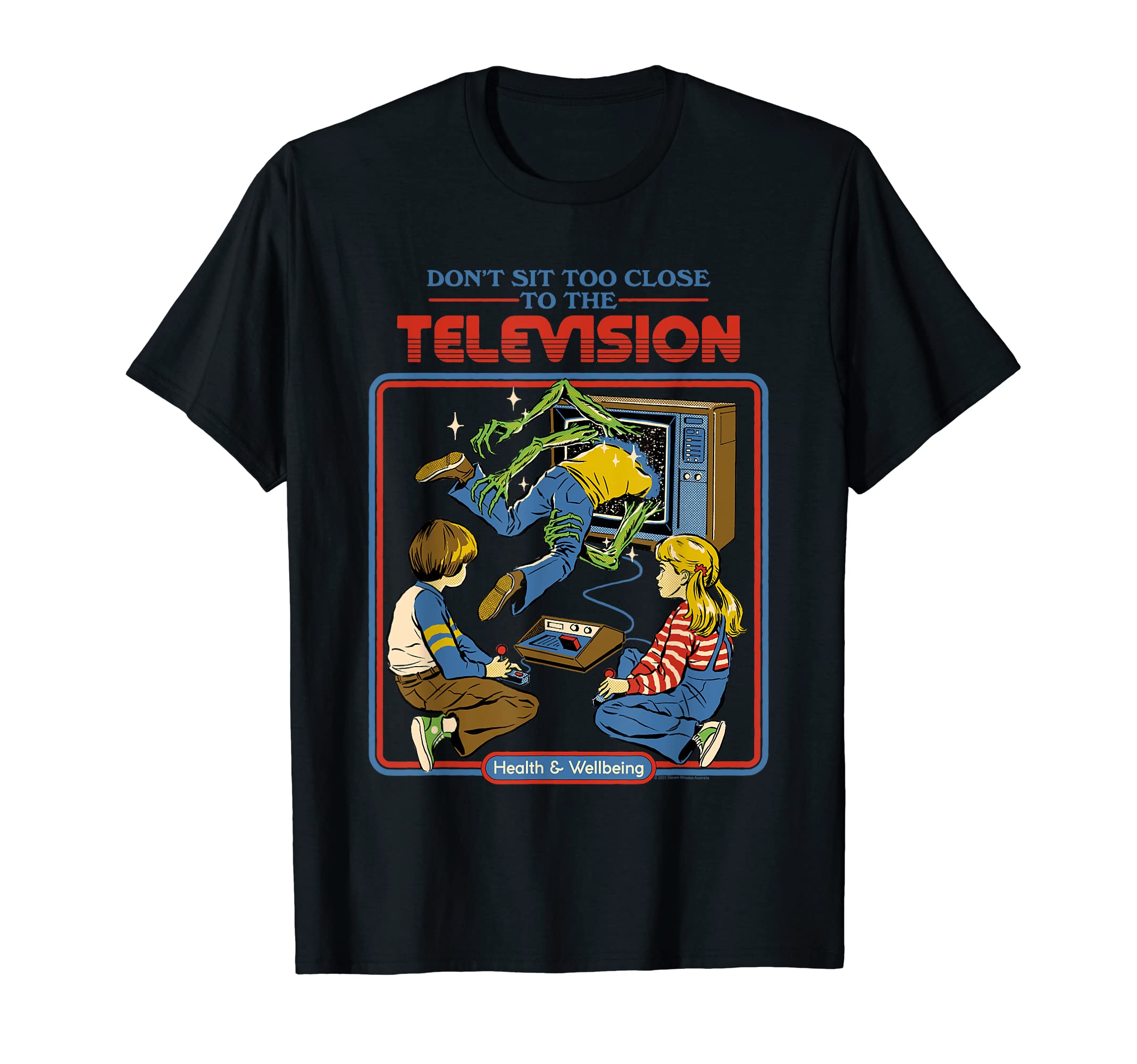 Steven RhodesDon't Sit Too Close TV Retro Dark Humor T-ShirtOEKO-TEX STANDARD 100