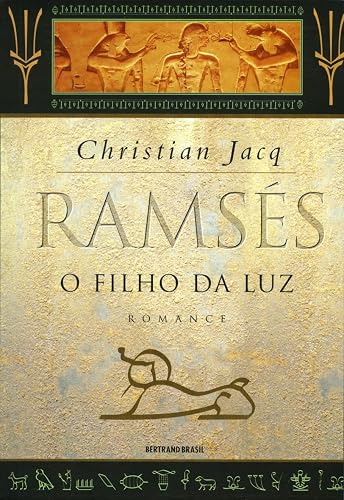 Ramsés: O filho da Luz (Vol. 1)