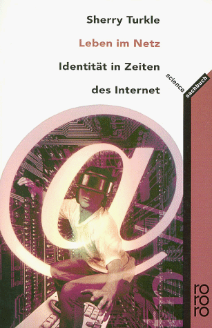 Leben im Netz. Identitaet in Zeiten des Internet Leben im Netz. Identitaet in Zeiten des Internet