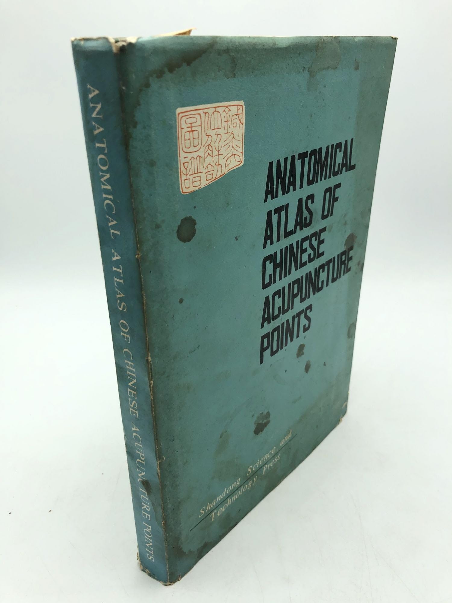 Buy Anatomical Atlas of Chinese Acupuncture Points — BookShops.in