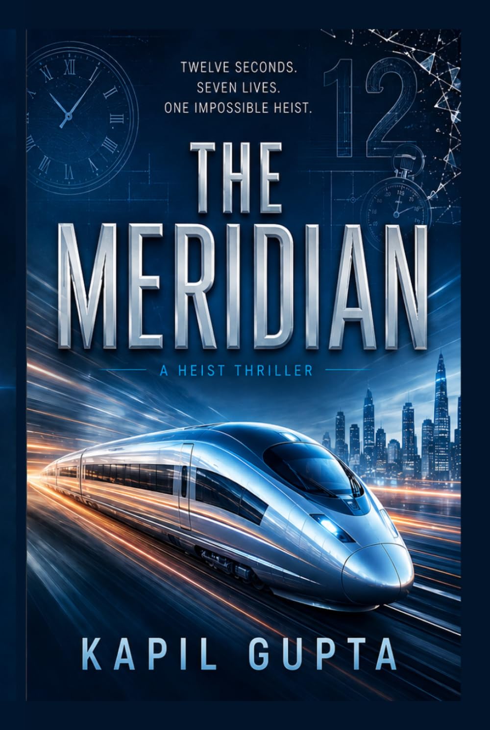 THE MERIDIAN: A Heist Thriller