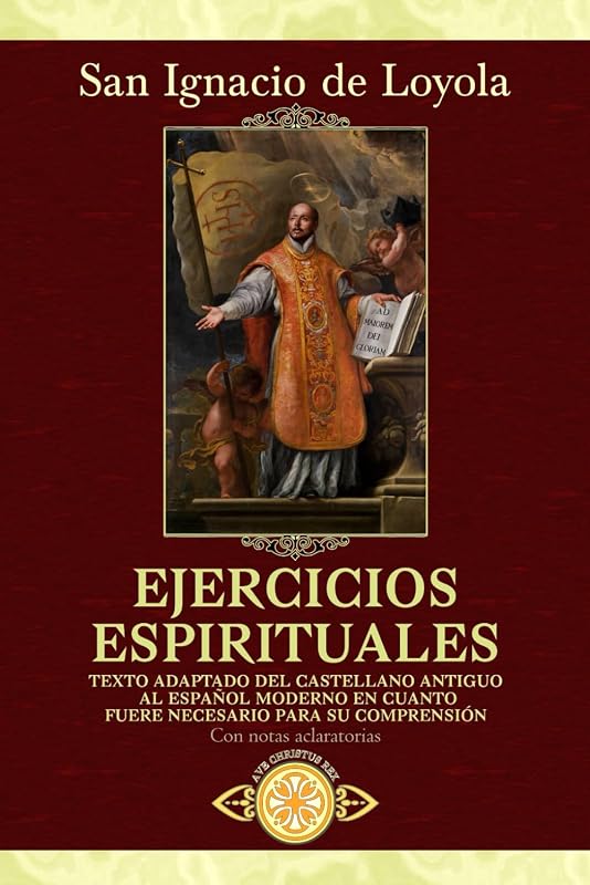 Ejercicios Espirituales (Con notas)