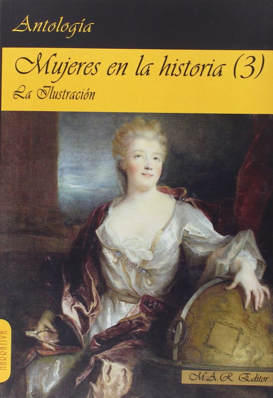 Mujeres En La Historia 3. La Ilustración (Narrativa)