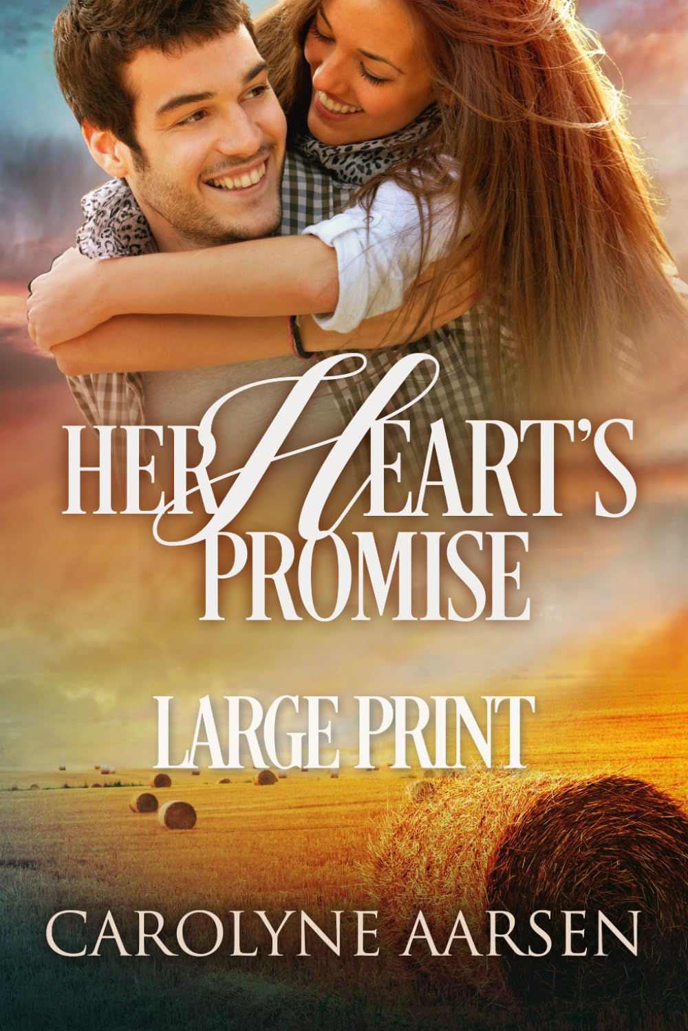 Her Hearts Promise: Large Print (Sweet Hearts of Sweet Creek)