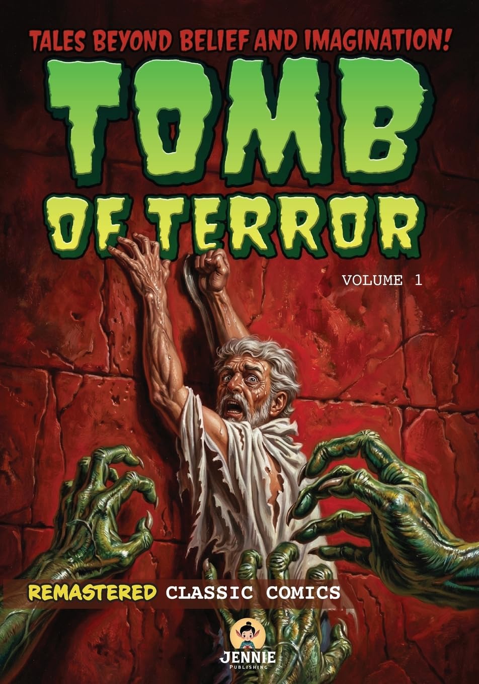 Tomb of Terror Volume 1 (Classic Comics)