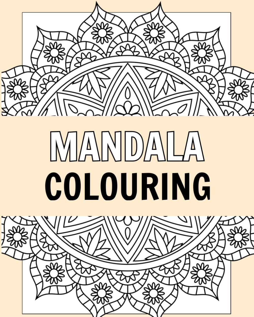 Mandala Creative Colouring Book