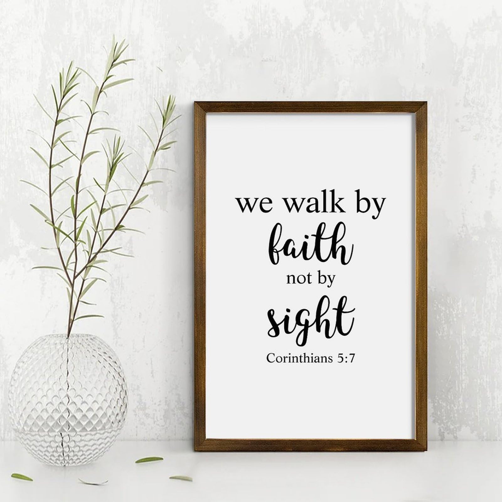 Amazon.com: We Walk by Faith Not by Sight Corinthians 5 : 7 Wood