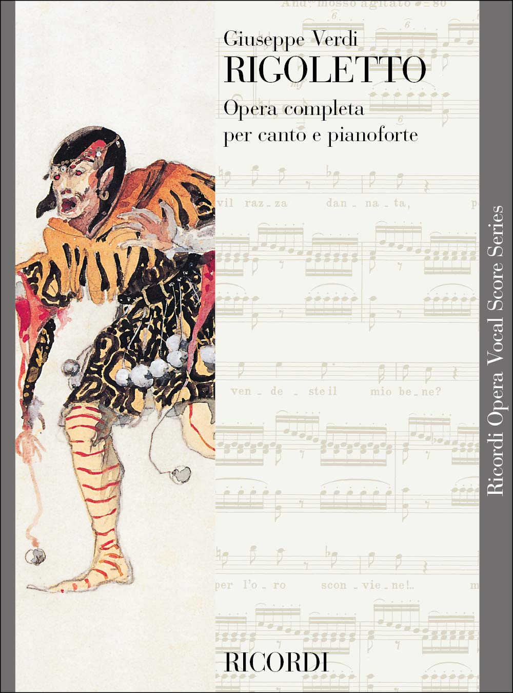 Giuseppe Verdi Rigoletto | Spartito Opera Completa per Canto e Pianoforte | Edizione Tradizionale con Testo Italiano | Spartito Lirico e Operistico per Pianisti e Cantanti | Musica Classica Italiana