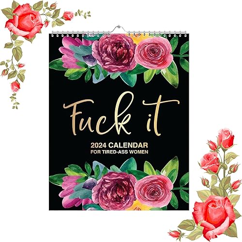 Little Syohe Calendario 2024 para mujeres cansadas con el culo Fuck It 2024, divertido calendario de pared para oficina en casa, calendario de pared