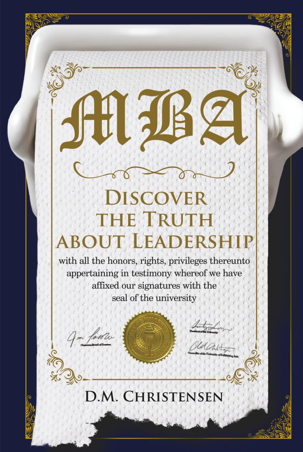 M.B.A.: Discover the truth about leadership      Hardcover – March 13, 2026