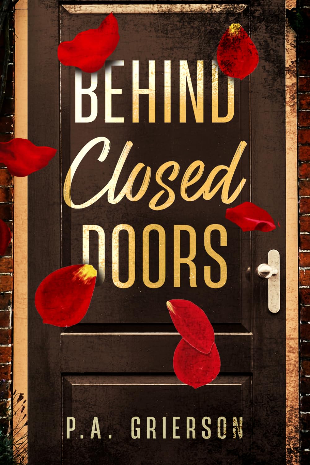 BEHIND CLOSED DOORS