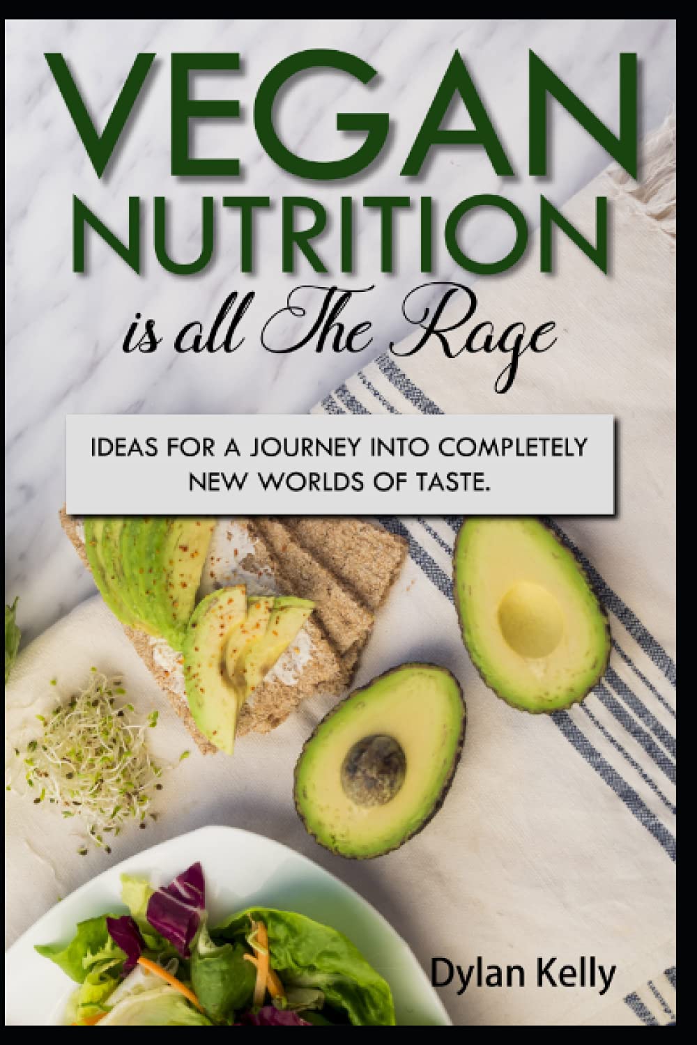 Vegan nutrition is all the rage: Ideas for a journey into completely new worlds of taste